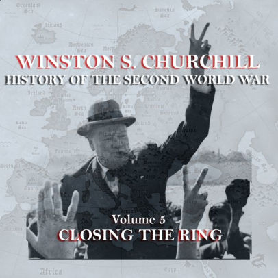 Title: Closing the Ring (Abridged), Author: Winston Churchill, Michael Jayston