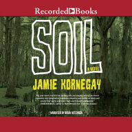 Soil: A Novel