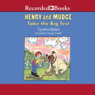 Henry and Mudge Take the Big Test (Henry and Mudge Series #10)