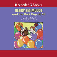 Henry and Mudge and the Best Day of All (Henry and Mudge Series #14)