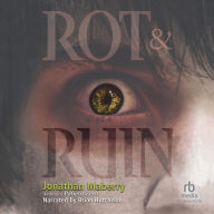 Rot & Ruin (Rot & Ruin Series #1)