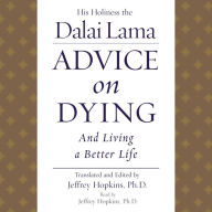 Advice On Dying: And Living a Better Life