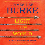 Light Of the World: Dave Robicheaux, Book 20