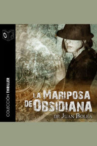 La mariposa de obsidiana