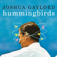 Hummingbirds: A Novel