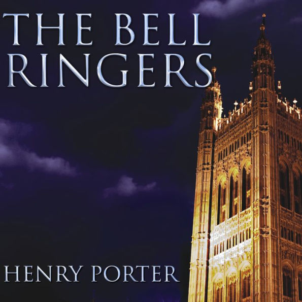 The Bell Ringers: A Novel