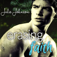 Erasing Faith