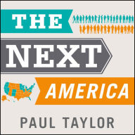 The Next America: Boomers, Millennials, and the Looming Generational Showdown