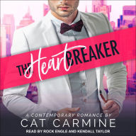 The Heart Breaker: A Contemporary Romance