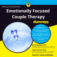 Emotionally Focused Couple Therapy for Dummies: A Wiley Brand
