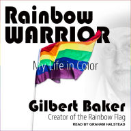 Rainbow Warrior: My Life in Color