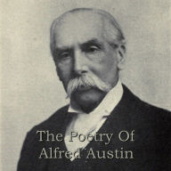 The Poetry of Alfred Austin