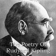 Rudyard Kipling: A Poetry Selection