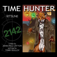 Kitsune: Time Hunter - Book 5