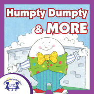 Humpty Dumpty & More