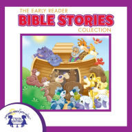 The Early Reader Bible Stories Collection
