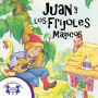 Juan y los Frijoles Magicos