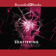 The Shattering