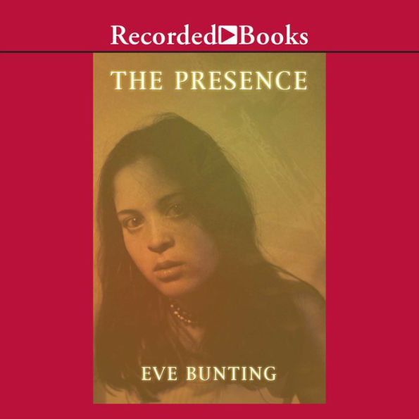 The Presence: A Ghost Story
