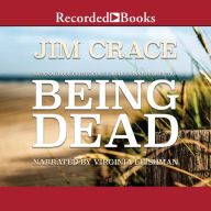 Being Dead: A Novel