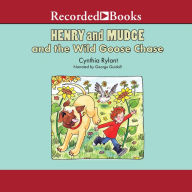 Henry and Mudge and the Wild Goose Chase