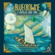 Bluecrowne: A Greenglass House Story