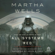 All Systems Red (Murderbot Diaries Series #1)