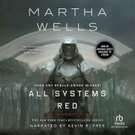 All Systems Red (Murderbot Diaries Series #1)