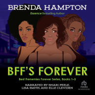 BFF's Forever: Best Frenemies Forever Series, Books 1-3