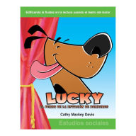 Lucky el perro de la estacio¿n de bomberos / Lucky the Firehouse Dog