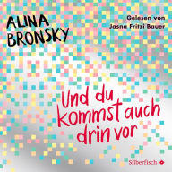 Und du kommst auch drin vor (Abridged)
