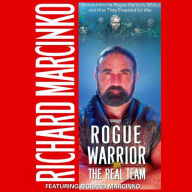 The Rogue Warrior: Real Team (Abridged)