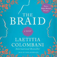 The Braid: A Novel