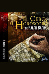 El cebo, el horóscopo