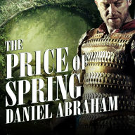 The Price of Spring (Long Price Quartet #4)