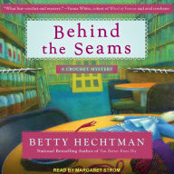 Behind the Seams: A Crochet Mystery