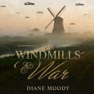 Of Windmills and War