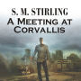 A Meeting at Corvallis