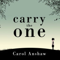 Carry the One: A Novel