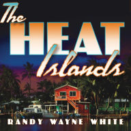 The Heat Islands (Doc Ford Series #2)