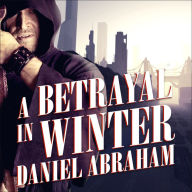 A Betrayal in Winter (Long Price Quartet #2)