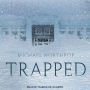 Trapped