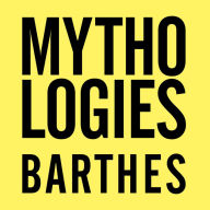 Mythologies: The Complete Edition, in a New Translation