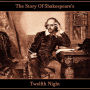 The Story Of Shakespeare's Twelfth Night (Abridged)