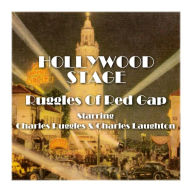 Ruggles of Red Gap: Hollywood Stage (Abridged)