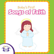 Baby's First Songs of Faith