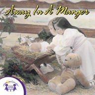 Away in a Manger, Vol. 1