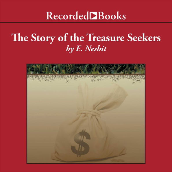 The Story of the Treasure Seekers