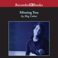 Missing You (1-800-Where-R-You Series #5)
