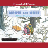 Mouse and Mole, A Winter Wonderland